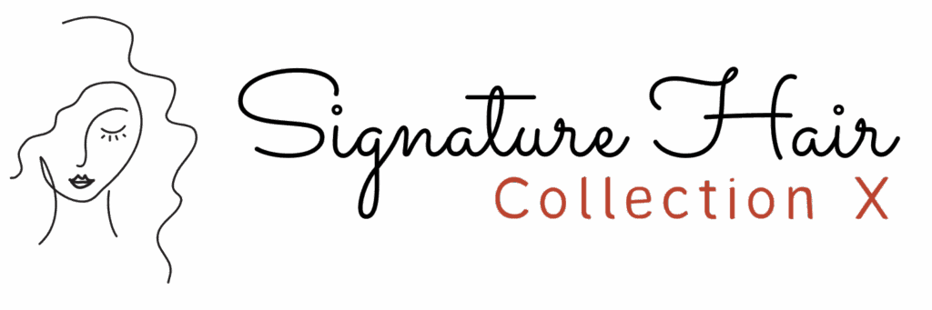 Signature Hair Collection X